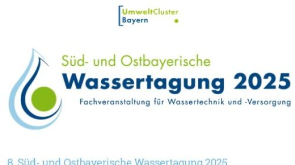 8. Süd- und Ostbayerische Wassertagung